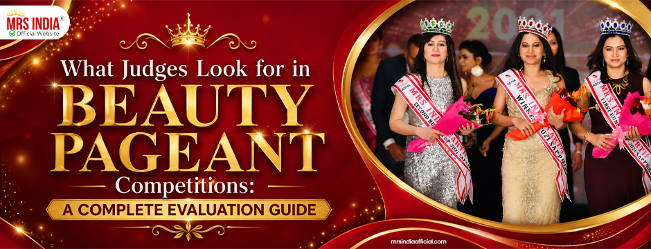 What Judges Look for in Beauty Pageant Competitions