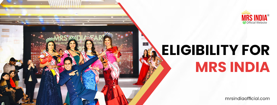 Eligibility for Mrs India